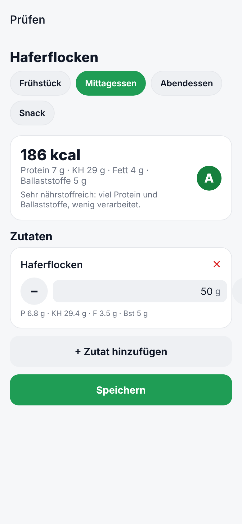 Prüfbildschirm nach der Fotoanalyse: Haferflocken, 186 kcal, Note A, Zutaten mit Grammangabe